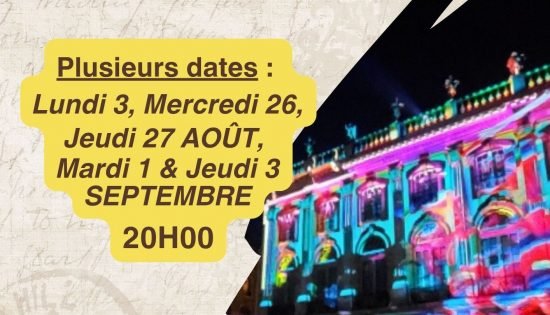 Son & Lumières Place Stan 2026 - Hôtel Club Nancy - EHPAD